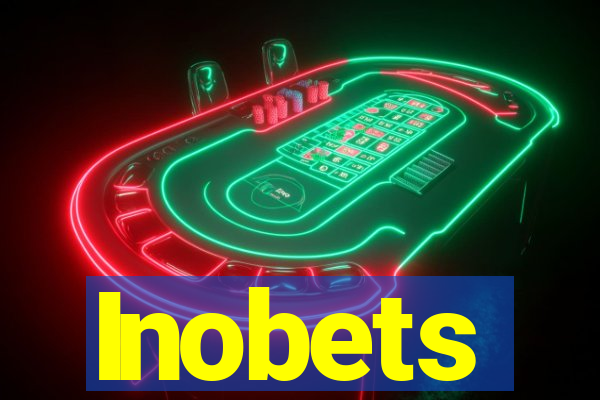 Inobets