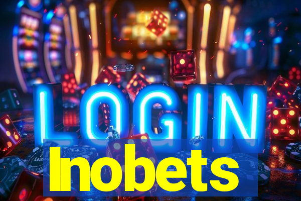 Inobets