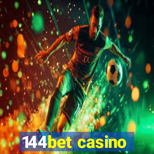 144bet casino