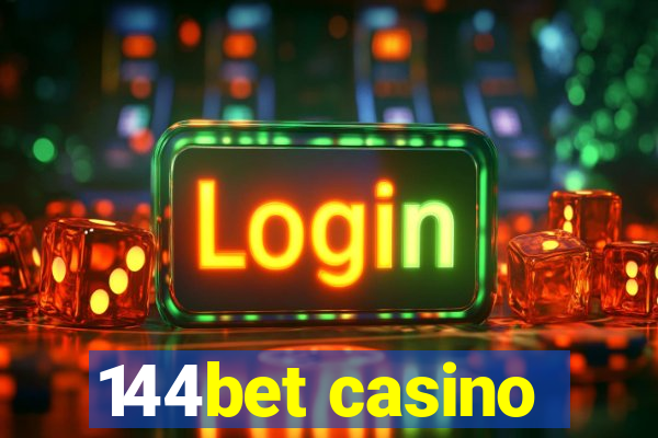 144bet casino