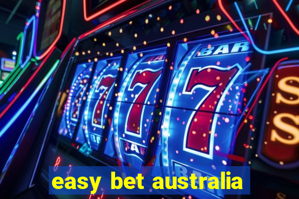 easy bet australia