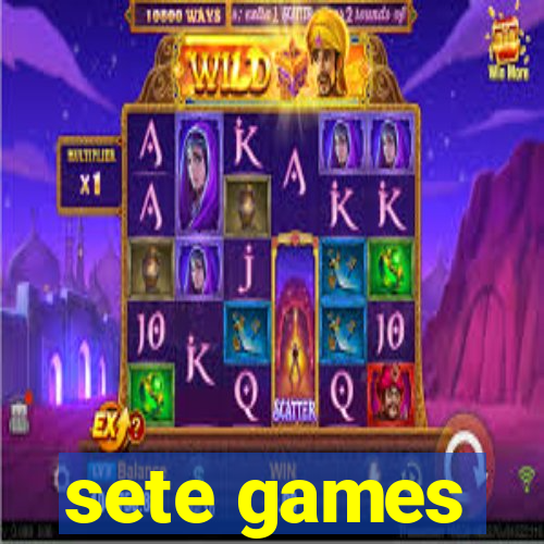 sete games