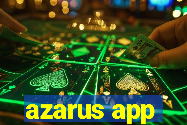 azarus app