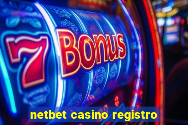 netbet casino registro