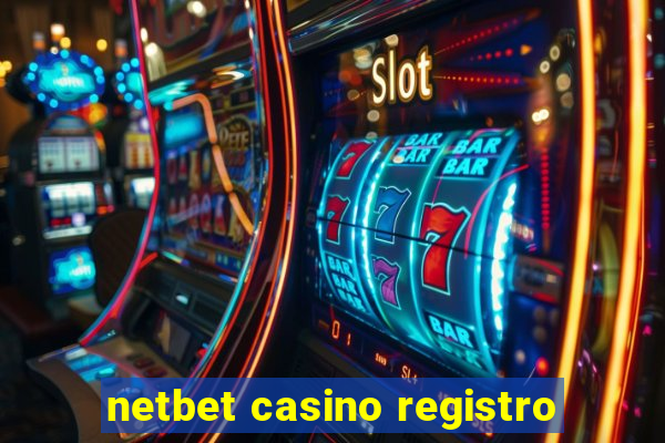 netbet casino registro