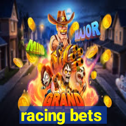 racing bets