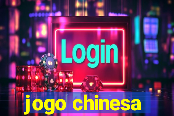 jogo chinesa