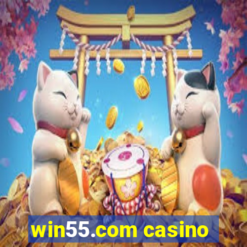 win55.com casino