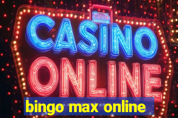 bingo max online