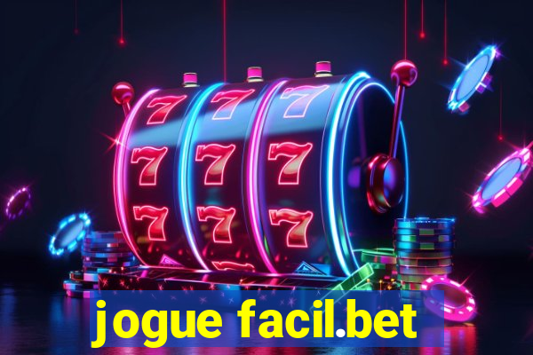 jogue facil.bet