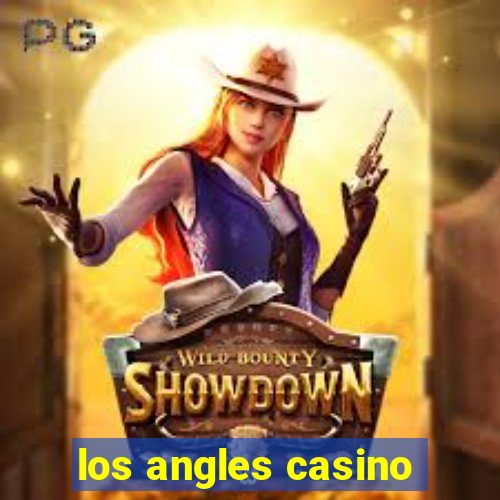 los angles casino