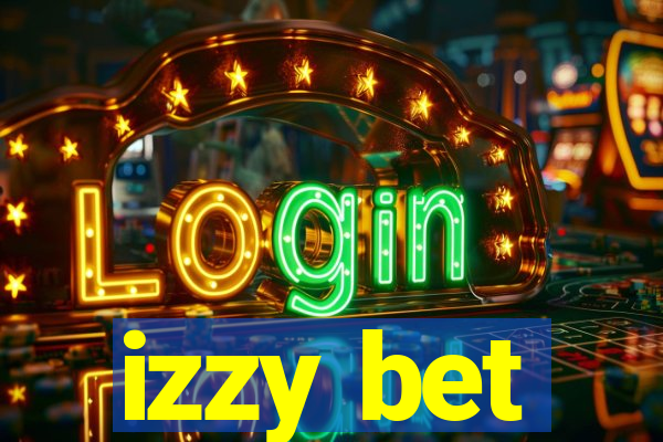 izzy bet