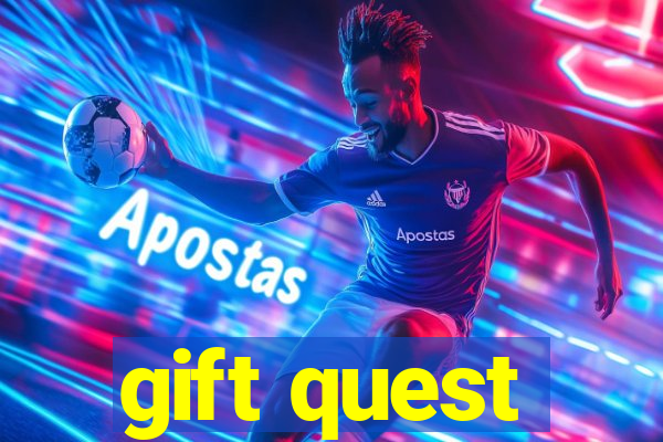 gift quest