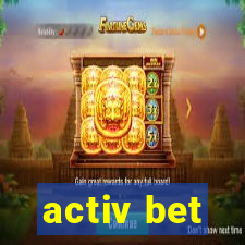 activ bet