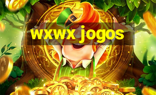 wxwx jogos