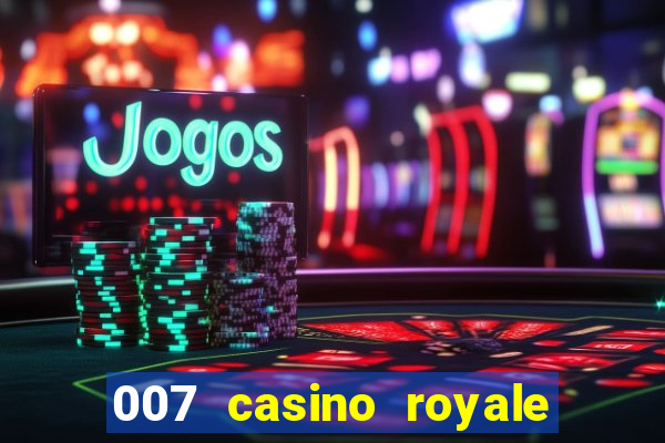 007 casino royale movie 480p