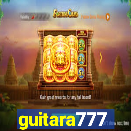 guitara777