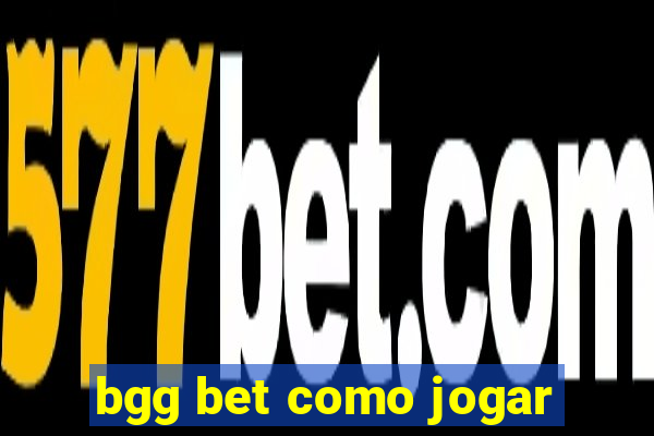 bgg bet como jogar