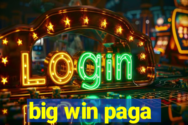 big win paga