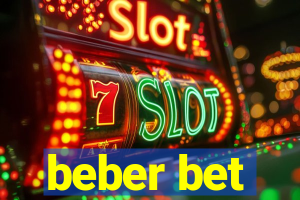 beber bet