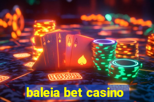 baleia bet casino