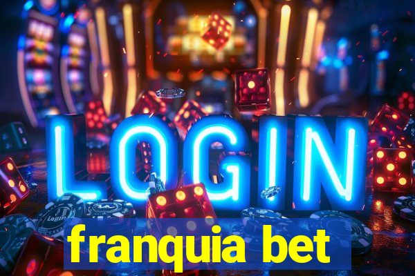 franquia bet