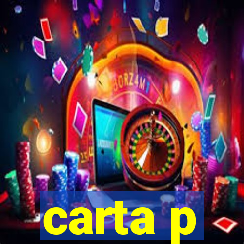 carta p