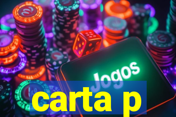 carta p