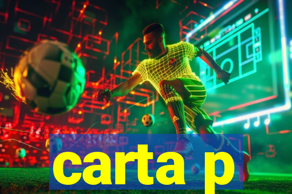 carta p