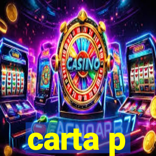 carta p