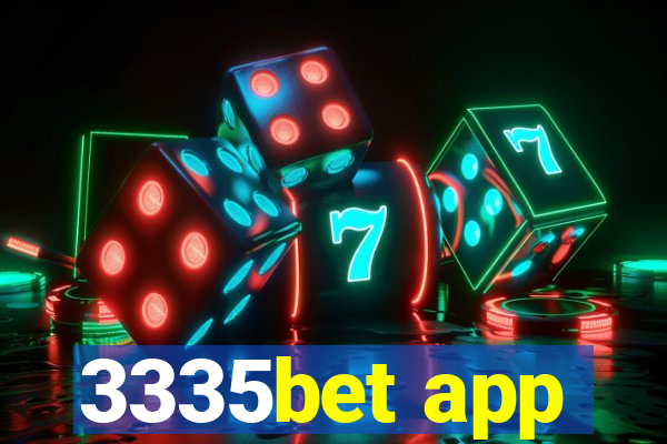 3335bet app