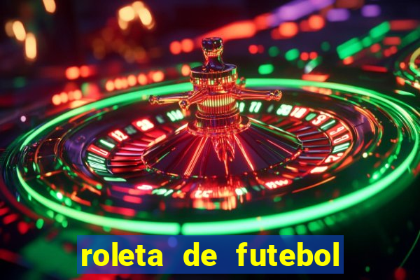 roleta de futebol carreira roleta