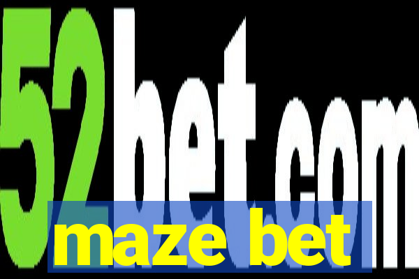 maze bet