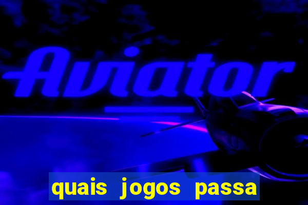 quais jogos passa no premiere