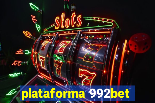 plataforma 992bet