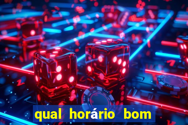 qual horário bom para jogar fortune tiger