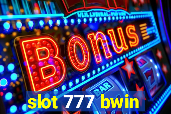 slot 777 bwin