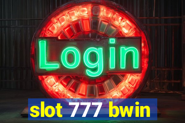 slot 777 bwin