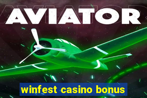 winfest casino bonus