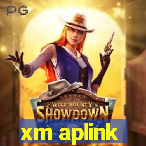 xm aplink