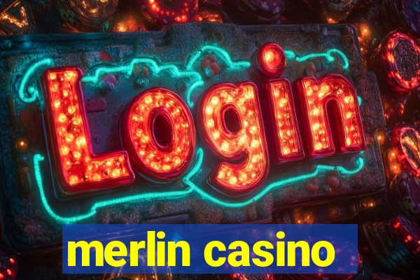 merlin casino