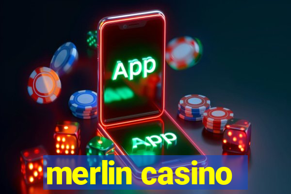 merlin casino