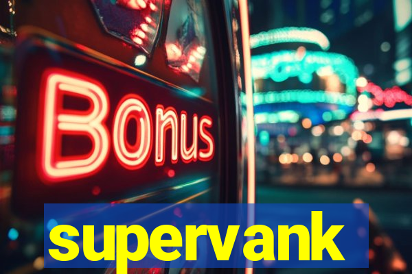 supervank