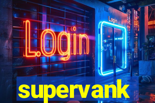 supervank