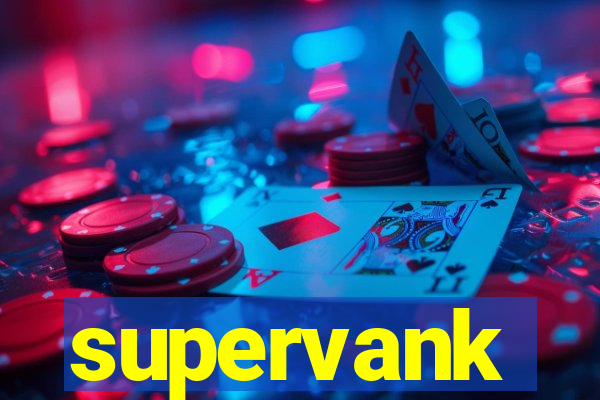 supervank