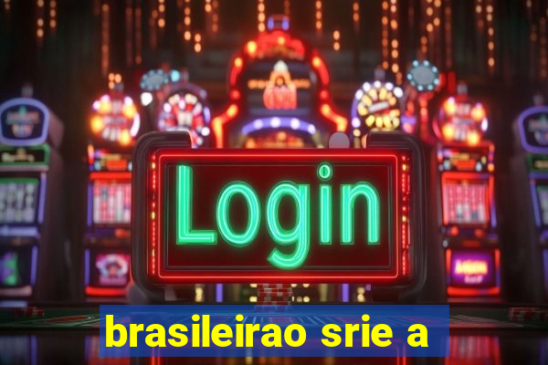 brasileirao srie a