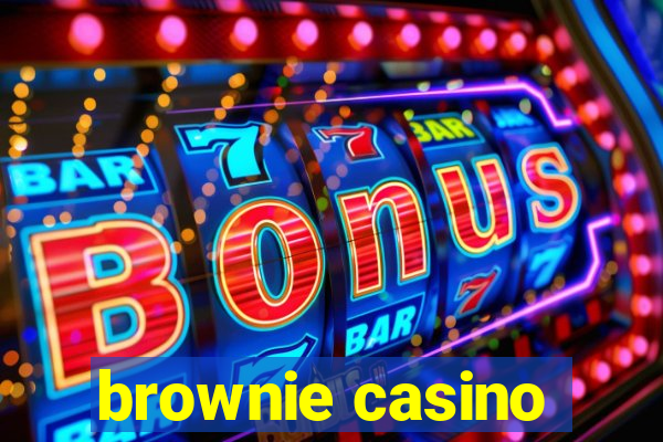 brownie casino