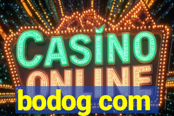 bodog com