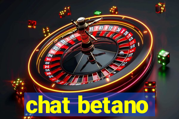 chat betano