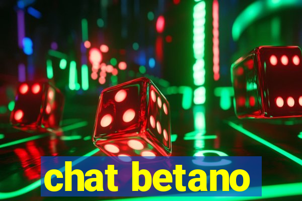 chat betano